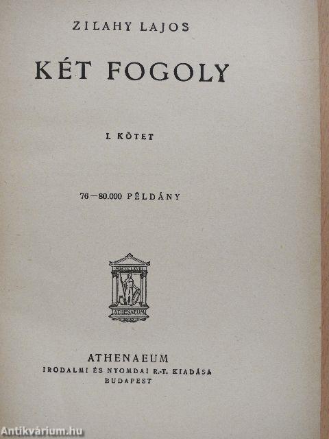 Két fogoly I-II.