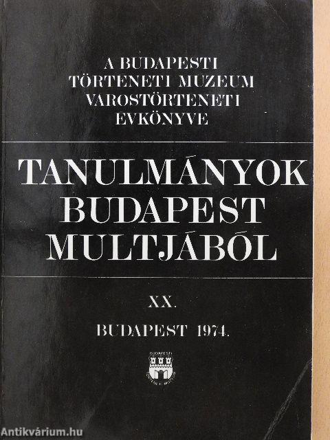Tanulmányok Budapest múltjából XX.