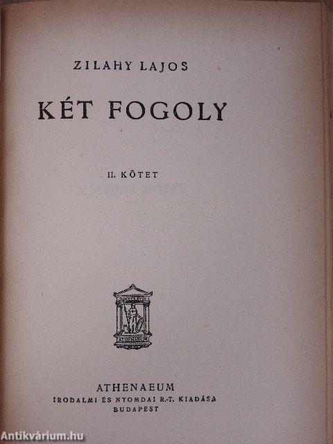 Két fogoly I-II.