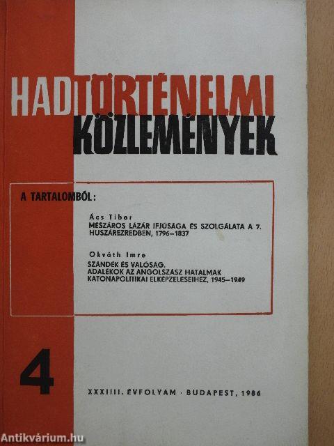 Hadtörténelmi Közlemények 1986/4.