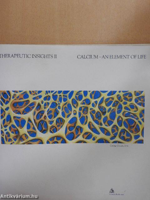 Therapeutic Insights II. - Calcium I.