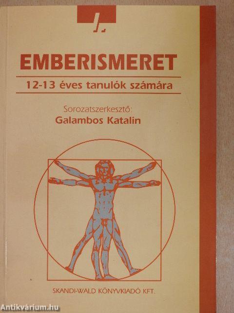 Emberismeret I.