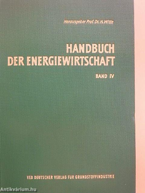 Handbuch der Energiewirtschaft IV.