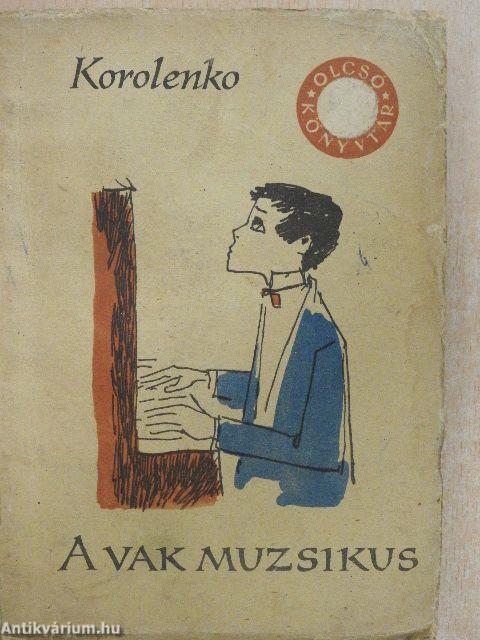 A vak muzsikus