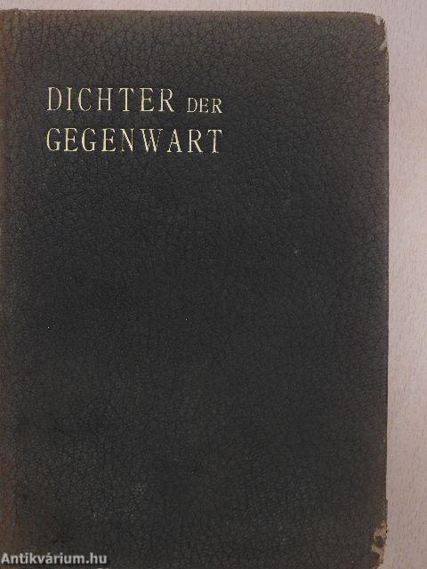 Dichter der Gegenwart I-II.