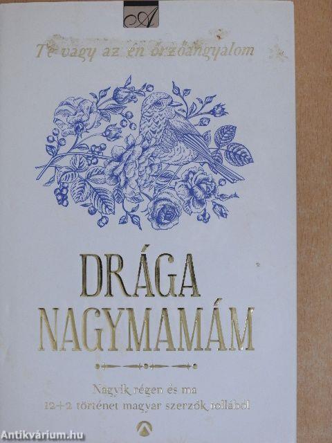 Drága nagymamám