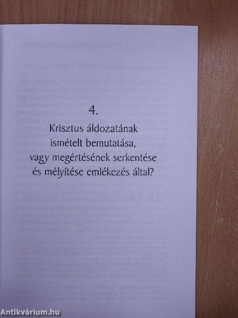 Őrizzük az emlékét, és az értékeit is? 4.