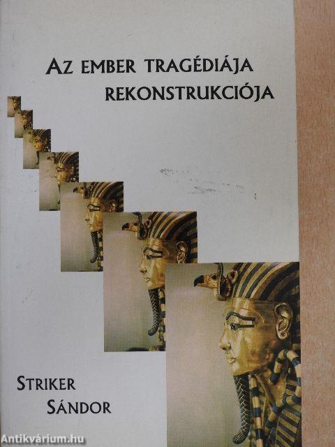 Az ember tragédiája rekonstrukciója I.