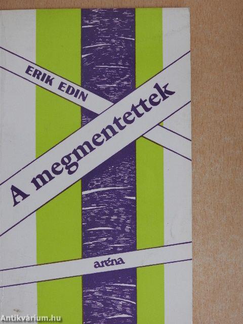 A megmentettek