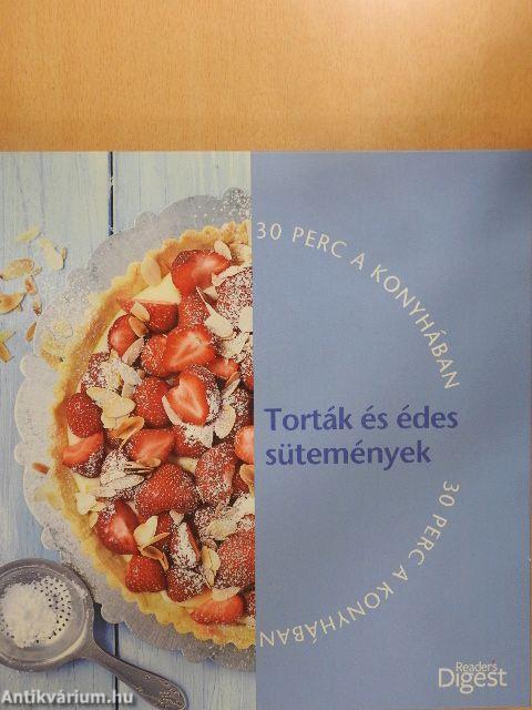 Torták és édes sütemények