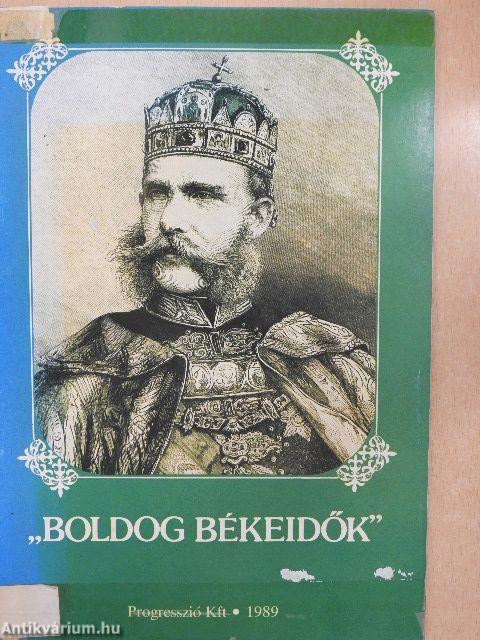 "Boldog békeidők"