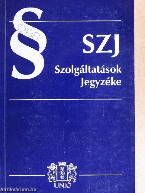 Szolgáltatások Jegyzéke 1999