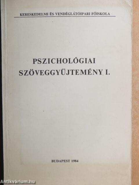 Pszichológiai szöveggyűjtemény I.