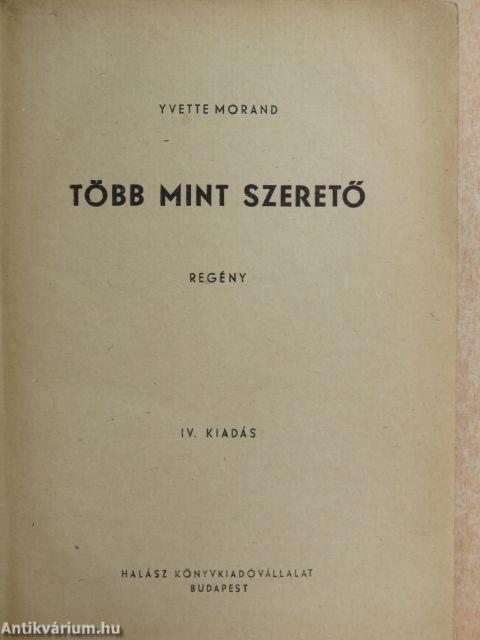 Több mint szerető