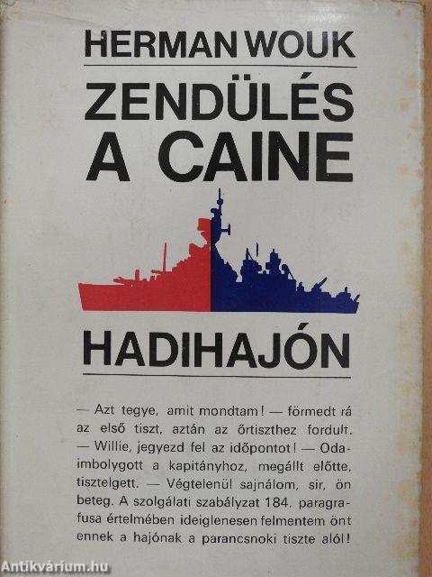 Zendülés a Caine hadihajón