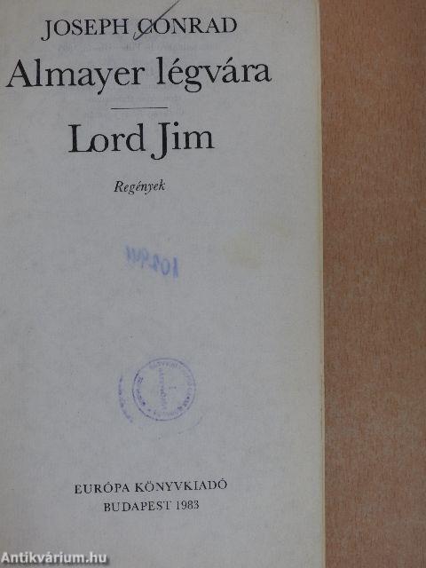 Almayer légvára/Lord Jim