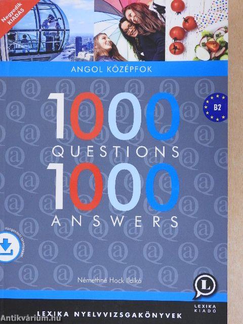 1000 Questions 1000 Answers