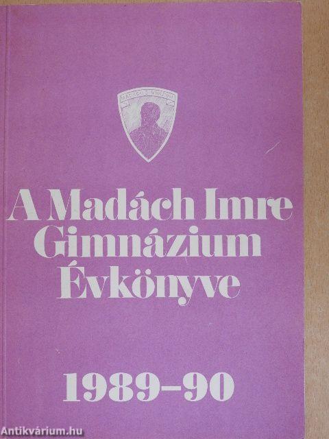 A Madách Imre Gimnázium Évkönyve 1989-90