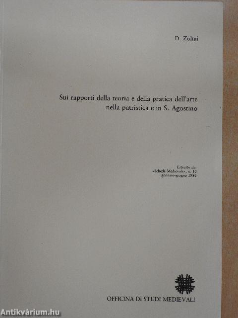 Sui rapporti della teoria e della pratica dell'arte nella patristica e in S. Agostino