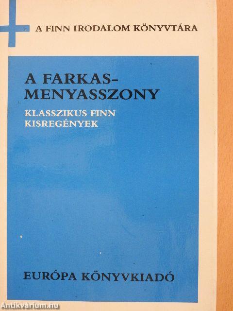 A farkasmenyasszony