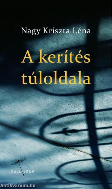 A kerítés túloldala