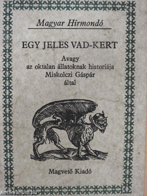 Egy jeles vad-kert