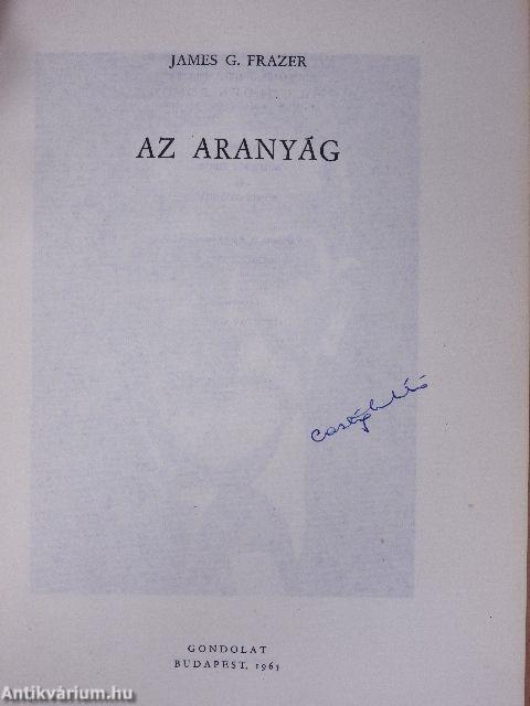 Az Aranyág (Dr. Castiglione László könyvtárából)