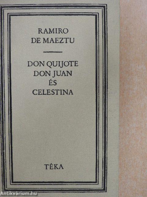 Don Quijote, Don Juan és Celestina