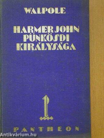 Harmer John pünkösdi királysága