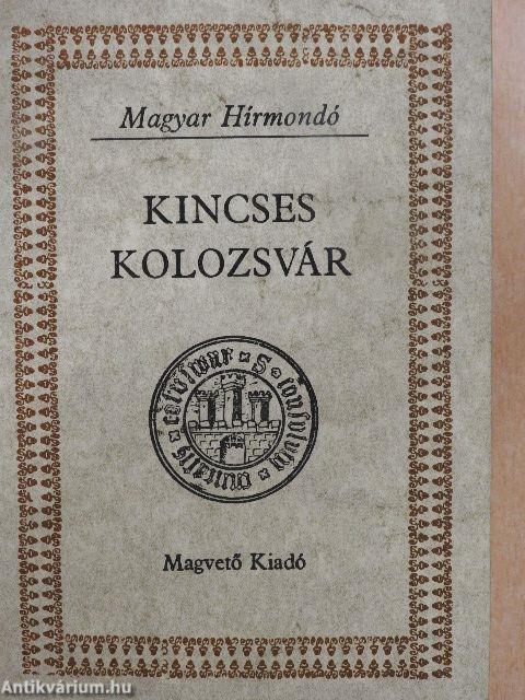 Kincses Kolozsvár I.