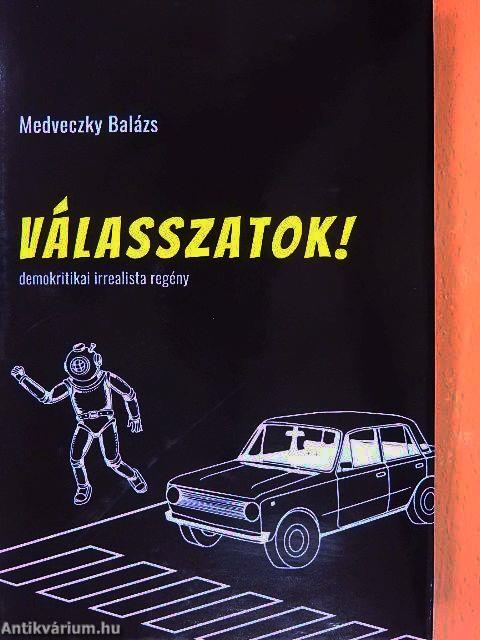 Válasszatok!