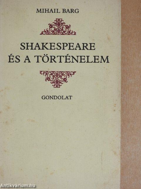 Shakespeare és a történelem