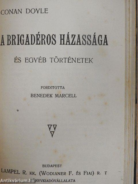 Trant, a psychologus detektiv/Dr. Jekyll és Mr. Hyde különös esete/A brigadéros házassága és egyéb történetek