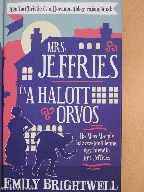 Mrs. Jeffries és a halott orvos