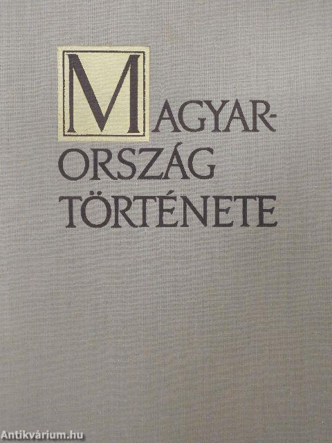 Magyarország története I-II.