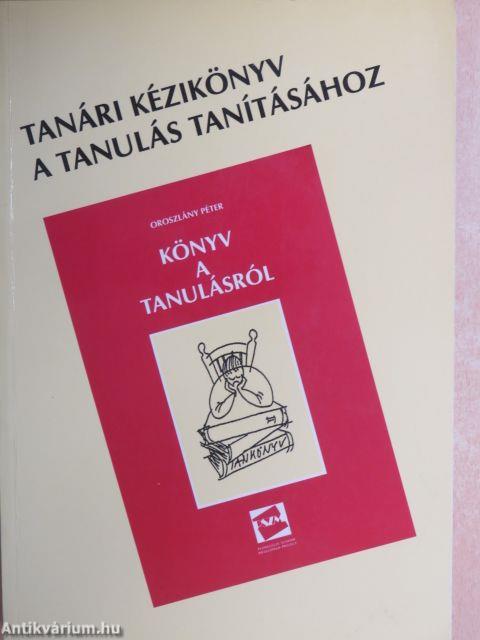 Tanári kézikönyv a tanulás tanításához