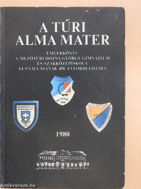 A túri Alma Mater