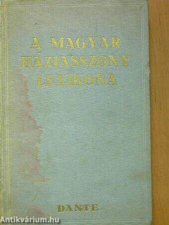 A magyar háziasszony lexikona