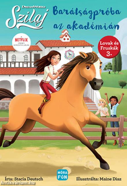 Szilaj - Barátságpróba az Akadémián