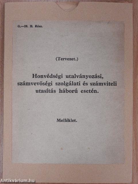 Honvédségi utalványozási, számvevőségi szolgálati és számviteli utasítás háború esetén