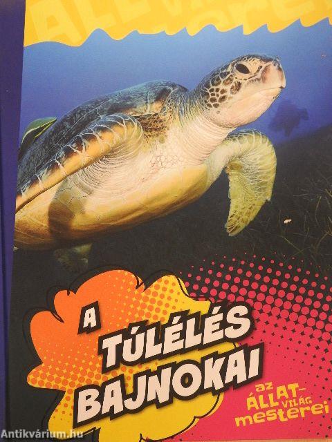 A túlélés bajnokai