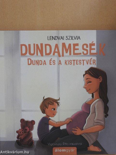 Dunda és a kistestvér