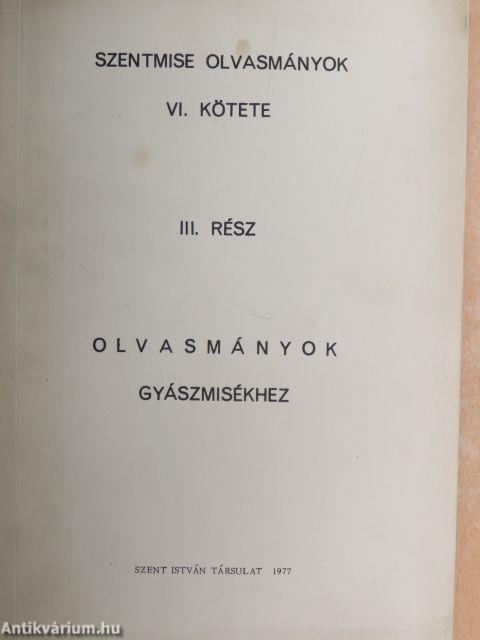 Szentmise olvasmányok VI/III.
