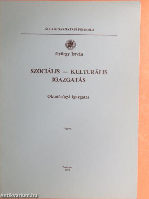 Szociális - kulturális igazgatás