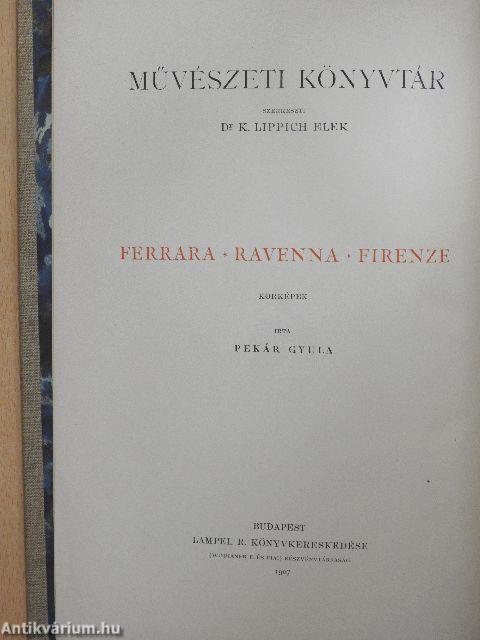 Ferrara-Ravenna-Firenze