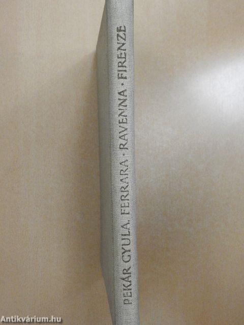 Ferrara-Ravenna-Firenze