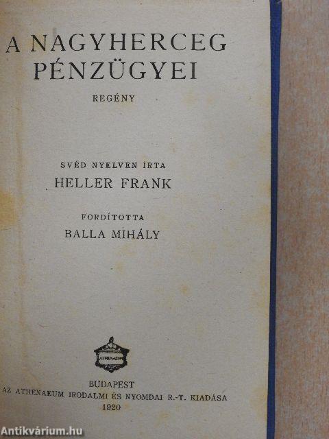 A nagyherceg pénzügyei