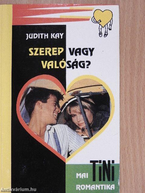 Szerep vagy valóság?