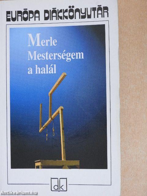 Mesterségem a halál