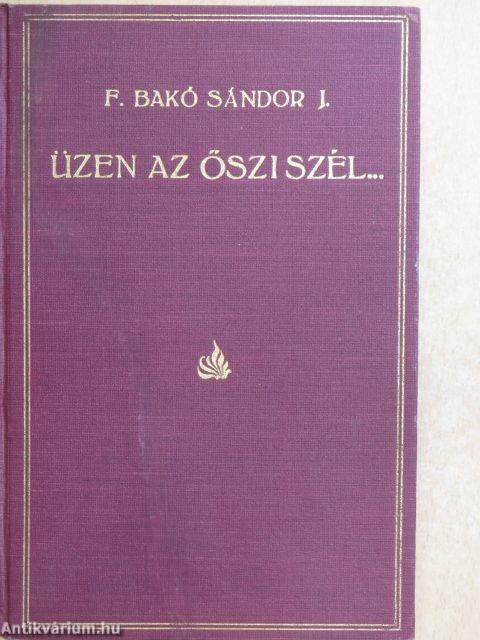 Üzen az őszi szél...